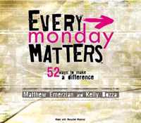 Every Monday Matters