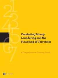 Combating Money Laundering and the Financing of Terrorism