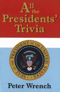 All the Presidents' Trivia