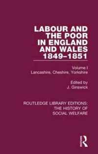 Labour and the Poor in England and Wales - The letters to The Morning Chronicle from the Correspondants in the Manufacturing and Mining Districts, the Towns of Liverpool and Birmingham, and the Rural Districts: Volume I