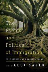 The Ethics and Politics of Immigration