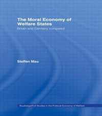 The Moral Economy of Welfare States