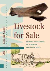 Livestock for sale: animal husbandry in a Roman frontier zone