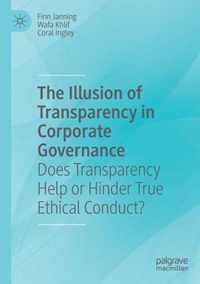 The Illusion of Transparency in Corporate Governance