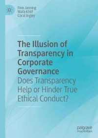 The Illusion of Transparency in Corporate Governance