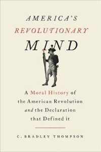 America's Revolutionary Mind