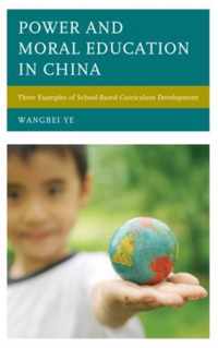 Power and Moral Education in China