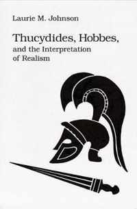 Thucydides Hobbes and Interp Realism