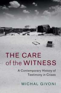 The Care of the Witness