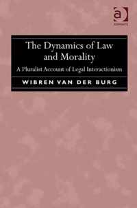 The Dynamics of Law and Morality