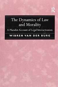 The Dynamics of Law and Morality