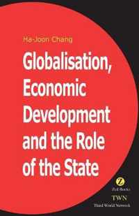 Globalisation, Economic Development & the Role of the State