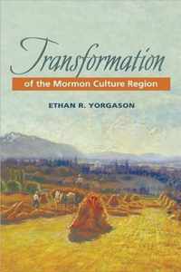 Transformation of the Mormon Culture Region