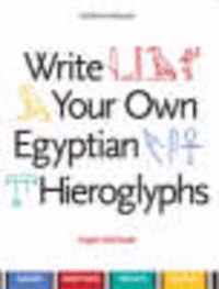 Write Your Own Egyptian Hieroglyphs