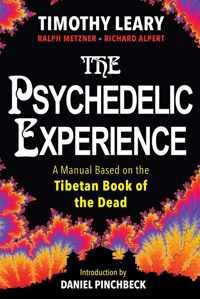 The Psychedelic Experience