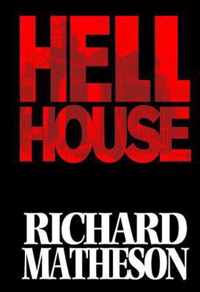 Richard Matheson's Hell House