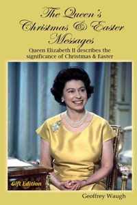 The Queen's Christmas and Easter Messages (Gift Edition)