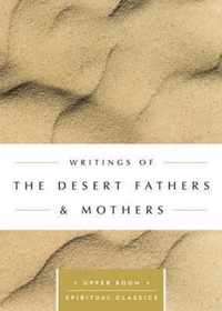 Writings of the Desert Fathers & Mothers