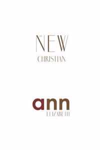 The New Christian - Ann Elizabeth