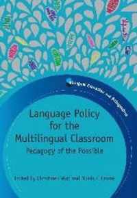 Language Policy For The Multilingual Classroom