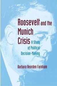 Roosevelt and the Munich Crisis