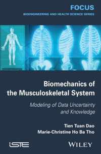 Biomechanics of the Musculoskeletal System