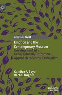 Emotion and the Contemporary Museum