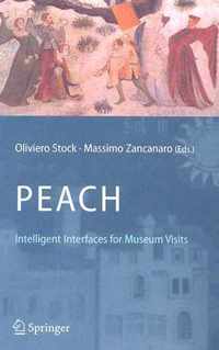 PEACH - Intelligent Interfaces for Museum Visits