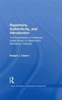 Repertoire, Authenticity and Introduction