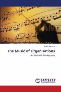 The Music of Organisations