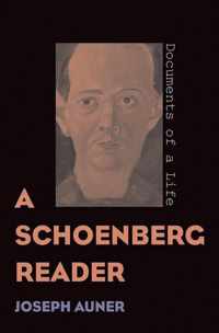 A Schoenberg Reader