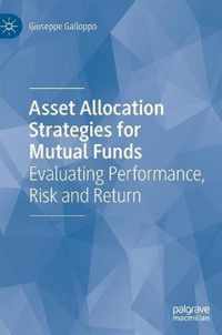 Asset Allocation Strategies for Mutual Funds