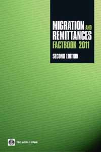 Migration and Remittances Factbook 2011