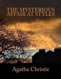 The Mysterious Affair at Styles [large Print Edition]