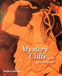 Mystery Cults in the Ancient World