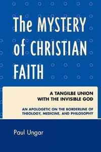The Mystery of Christian Faith