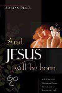 And Jesus Will be Born