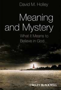 Meaning And Mystery