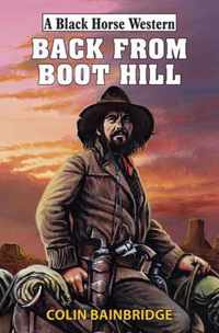 Back from Boot Hill