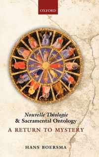 Nouvelle Theologie And Sacramental Ontology