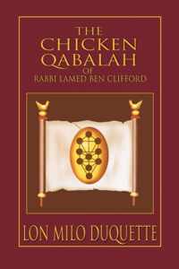 Chicken Qabalah of Rabbi Lamed Ben Clifford