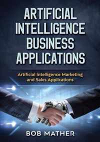 Artificial Intelligence Business Applications