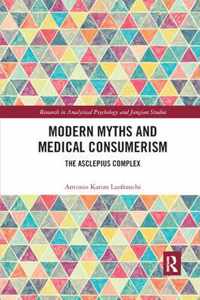 Modern Myths and Medical Consumerism