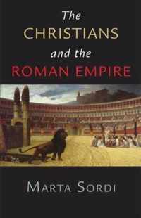The Christians and the Roman Empire