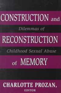 Construction and Reconstruction of Memory