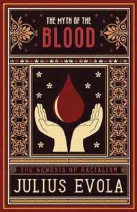 The Myth of the Blood