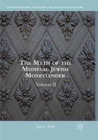 The Myth of the Medieval Jewish Moneylender