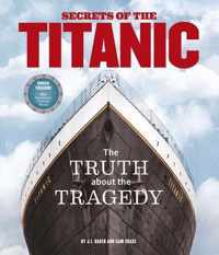 Secrets Of The Titanic