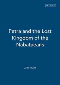 Petra and the Lost Kingdom of the Nabataeans