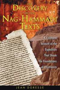 The Discovery of the Nag Hammadi Texts